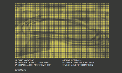 Traducir arquitectura con sentido: Ground-notations y la obra de Alison y Peter Smithson