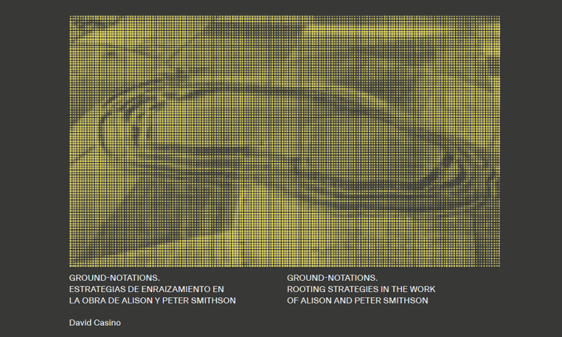 Traducir arquitectura con sentido: Ground-notations y la obra de Alison y Peter Smithson